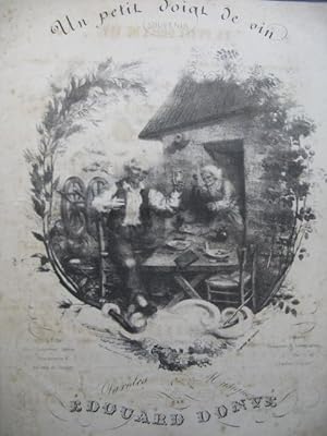 Seller image for DONV Edouard Un petit doigt de Vin Piano Chant ca1840 for sale by partitions-anciennes