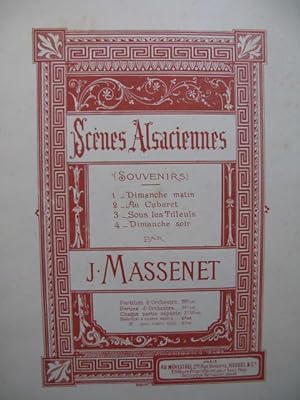 MASSENET Jules Scènes Alsaciennes Piano 4 mains 1892