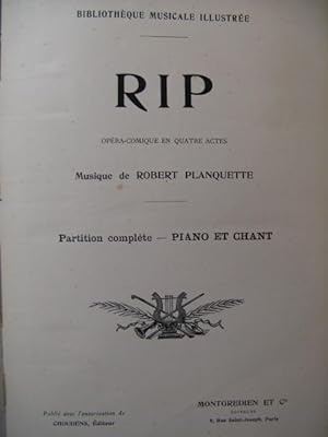 PLANQUETTE Robert RIP Opéra XIXe