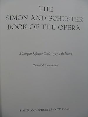 The Simon and Schuster Book of the Opera 1979