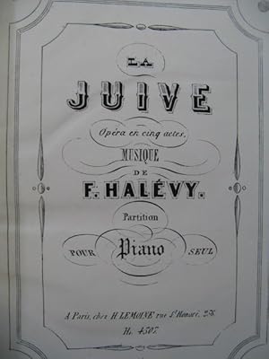 HALÉVY F. La Juive Opéra Piano solo ca1858