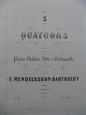MENDELSSOHN Quatuor No 2 Piano Violon Alto Violoncelle ca1840