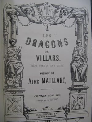MAILLART Aimé Les Dragons de Villars Opéra Piano solo ca1860