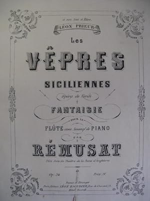 REMUSAT J. Les Vêpres siciliennes Flute ca1865