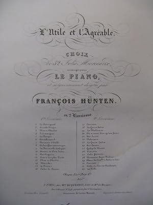 HÜNTEN François L'Utile et l'Agréable n°1 Piano XIXe