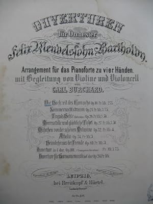 MENDELSSOHN Hochzeit des Camacho Ouverture Piano 4 mains Violon Violoncelle ca1875