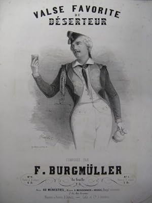 Image du vendeur pour BURGMLLER F. Valse du Dserteur Piano ca1840 mis en vente par partitions-anciennes