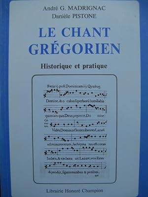 MADRIGNAC PISTONE Le Chant Grégorien Historique et Pratique 1981