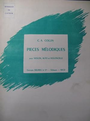 COLLIN C. A. Pièces mélodiques 1 Violon Alto Violoncelle