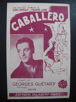 Bild des Verkufers fr Caballero Francis Lopez Georges Gutary 1943 zum Verkauf von partitions-anciennes