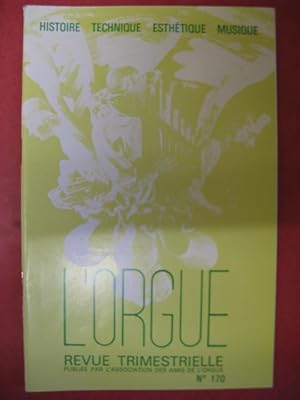 L'ORGUE Revue N° 170 Avril Juin 1979