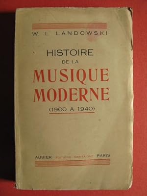 Bild des Verkufers fr LANDOWSKI W. L. Histoire de la Musique Moderne 1951 zum Verkauf von partitions-anciennes