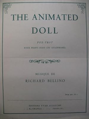 Immagine del venditore per BELLINO Richard The Animated Doll Piano venduto da partitions-anciennes