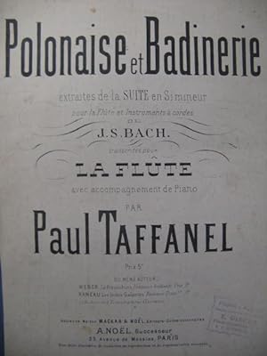 TAFFANEL Paul Polonaise et Badinerie Flute Piano XIXe