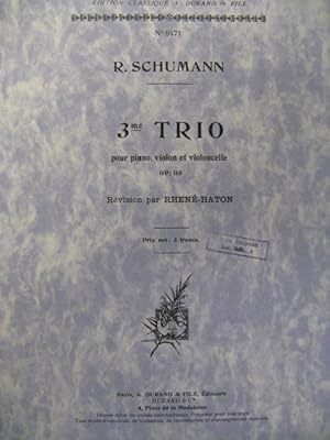 SCHUMANN Robert Trio No 3 Piano Violon Violoncelle