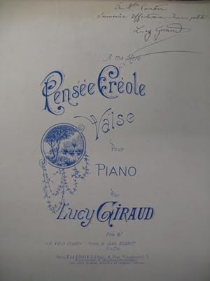 GIRAUD Lucy Pensée Créole Dédicace Chant Piano XIXe