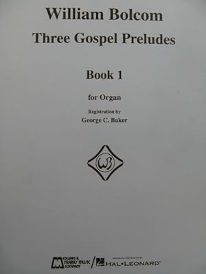 BOLCOM William Three Gospel Preludes Orgue 1980