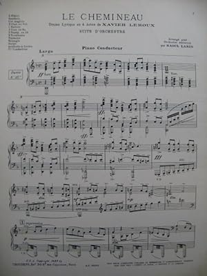 LEROUX Xavier Le Chemineau Suite d'Orchestre 1927