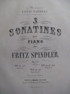 Seller image for SPINDLER Fritz Sonatine No 3 op 157 Piano 1872 for sale by partitions-anciennes