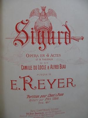 Seller image for REYER E. Sigurd Opera Piano Chant XIXe for sale by partitions-anciennes