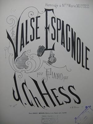 Seller image for HESS J. Ch. Valse Espagnole Piano for sale by partitions-anciennes