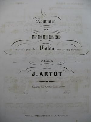 ARTOT J. Romance de Field Violon Piano 1853