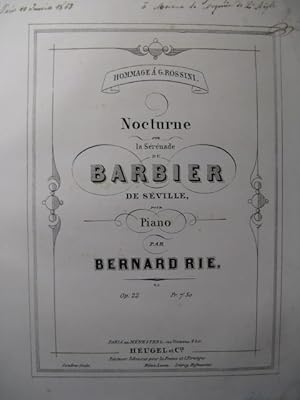 RIE Bernard Nocturne Barbier de Séville Dédicace Piano 1862