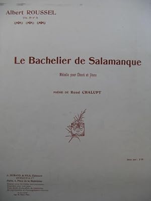 Seller image for ROUSSEL Albert Le Bachelier de Salamanque Chant Piano for sale by partitions-anciennes