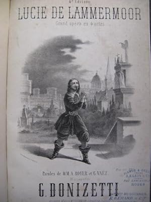 DONIZETTI Gaetano Lucie de Lammermoor Opéra ca1870