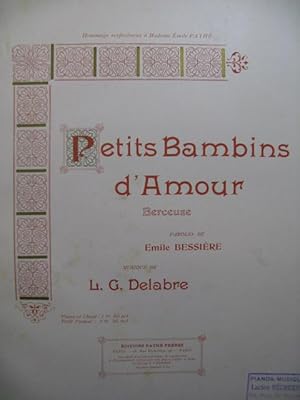 Immagine del venditore per DELABRE L. G. Petits Bambins d'Amour Chant Piano venduto da partitions-anciennes