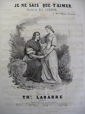 Seller image for LABARRE Thodore Je ne sais que t'aimer Chant Piano ca1840 for sale by partitions-anciennes