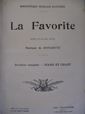 DONIZETTI Gaetano La Favorite Opéra XIXe