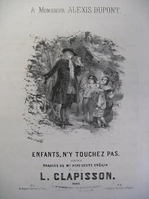 Bild des Verkufers fr CLAPISSON L. Enfants n'y touchez pas Chant Piano ca1850 zum Verkauf von partitions-anciennes