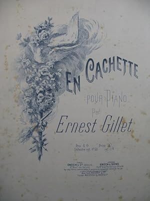 Seller image for GILLET Ernest En Cachette Piano for sale by partitions-anciennes