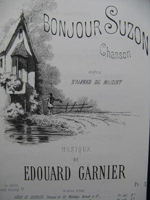 Bild des Verkufers fr GARNIER Edouard Bonjour Suzon Chant XIXe zum Verkauf von partitions-anciennes