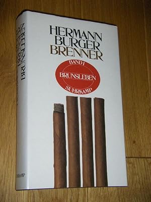 Immagine del venditore per Brenner. Erster Band: Brunsleben venduto da Versandantiquariat Rainer Kocherscheidt