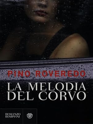 Bild des Verkufers fr La melodia del corvo zum Verkauf von Librodifaccia