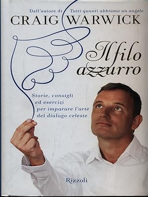 Bild des Verkufers fr Il filo azzurro zum Verkauf von Librodifaccia