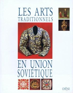 Seller image for Les arts traditionnels en union sovitique for sale by dansmongarage