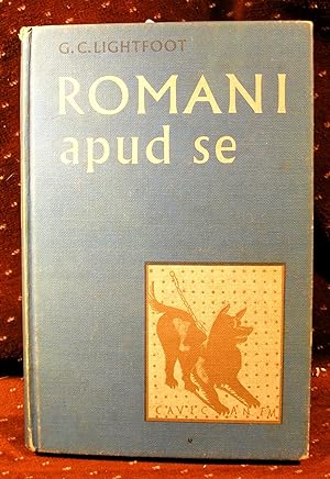Imagen del vendedor de ROMANI APUD SE, A Graded Latin Reader for Forms IV to VI a la venta por THE BOOK VAULT