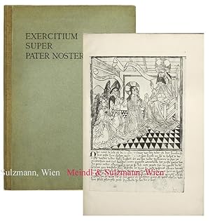 Exercitium Super Pater Noster. Nach der ältesten Ausgabe der Bibliothèque Nationale zu Paris in 8...