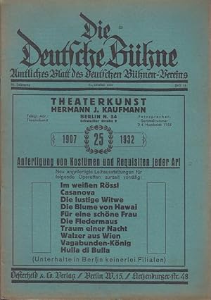 Imagen del vendedor de Die Deutsche B�hne. 24. Jahrgang 1932, Heft 14. Amtliches Blatt des Deutschen B�hnen - Vereins. Aus dem Inhalt: Heinrich Lindenau - Aus der Rechtsprechung des Oberschiedsgerichts. Notverordnungen / Th. Kutzer: Nebenbesch�ftigung an einer B�hne, Eleven / Julius Bab: Adalbert Matkowsky auf der H�he seines Schaffens II. / Praktischer Teil mit Urauff�hrungen, Rundschau, R�ckblick, Spielplan etc. a la venta por Antiquariat Carl Wegner