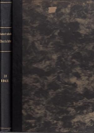 Glastechnische Berichte - 19. Jahrgang 1941. Herausgegeben im Auftrage der Deutschen Glastechnisc...