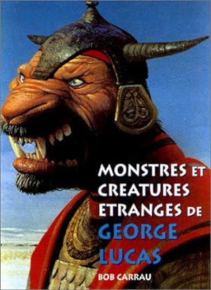 Bild des Verkufers fr Monstres et cratures tranges dans l'univers de George Lucas zum Verkauf von JLG_livres anciens et modernes