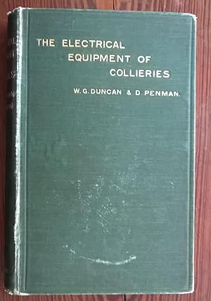 Imagen del vendedor de The Electrical Equipment of Collieries a la venta por The Book House  (PBFA)