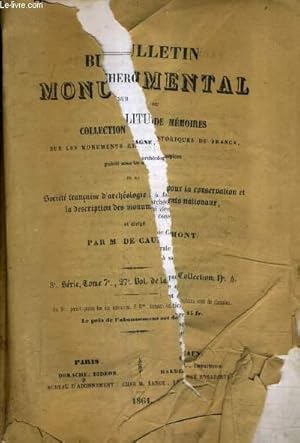 Imagen del vendedor de BULLETIN MONUMENTAL OU COLLECTION DE MEMOIRES SUR LES MONUMENTS HISTORIQUES DE FRANCE - 3E SERIE TOME 7E 27E VOLUME DE LA COLLECTION N4 - recherches sur les peignes liturgiques - le mavage en mosaique - les pnitents du confalon etc. a la venta por Le-Livre