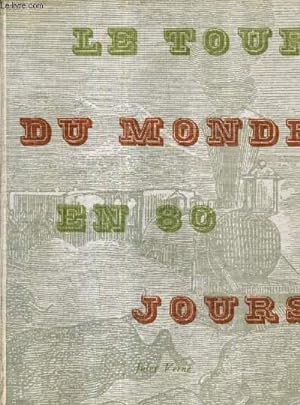 Seller image for LE TOUR DU MONDE EN 80 JOURS - LES VOYAGES EXTRAORDINAIRES. for sale by Le-Livre