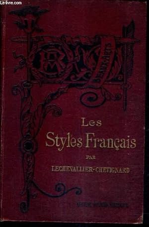Bild des Verkufers fr LES STYLES FRANCAIS - NOUVELLE EDITION. zum Verkauf von Le-Livre