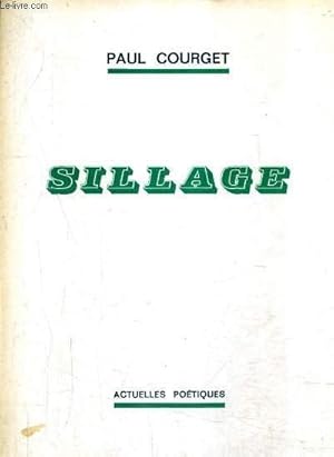 Seller image for SILLAGE. for sale by Le-Livre