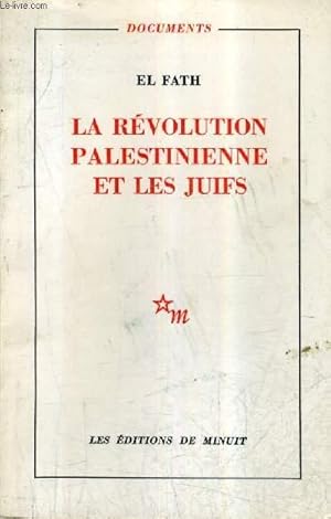 Seller image for LA REVOLUTION PALESTINIENNE ET LES JUIFS. for sale by Le-Livre